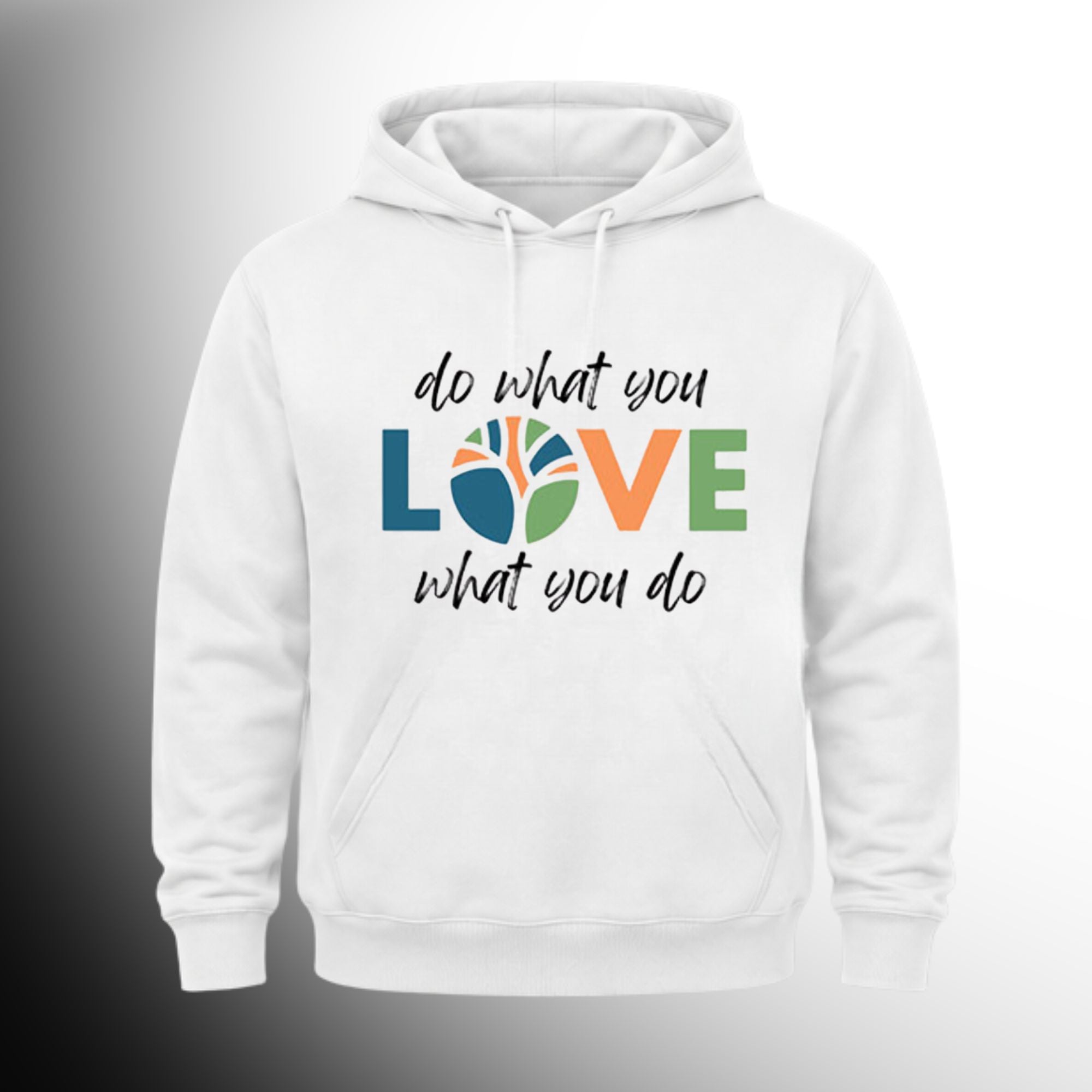 #49 Do What You Love Pull Over Hoodie