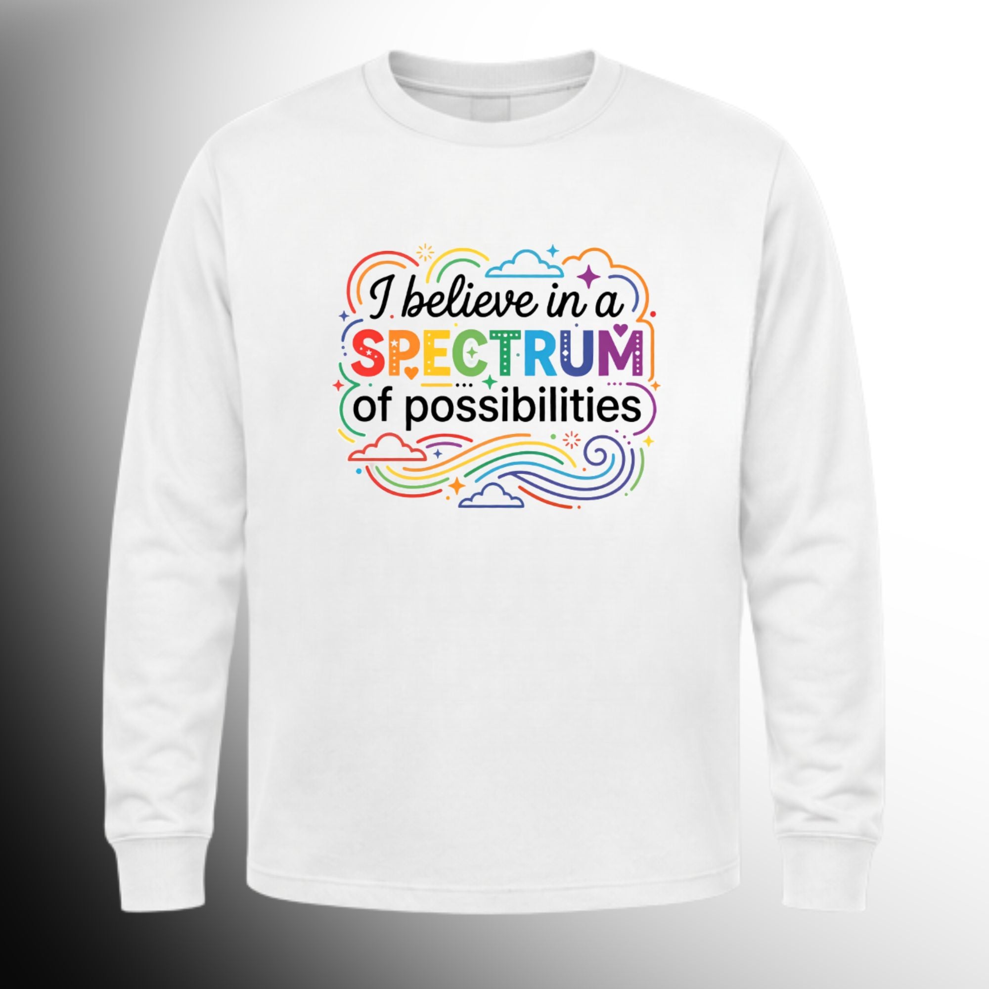 #70 I Believe in a Spectrum long sleeve t-shirt