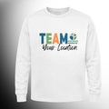 #73 Team Your Location long sleeve t-shirt